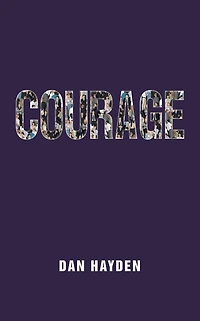 COURAGE
