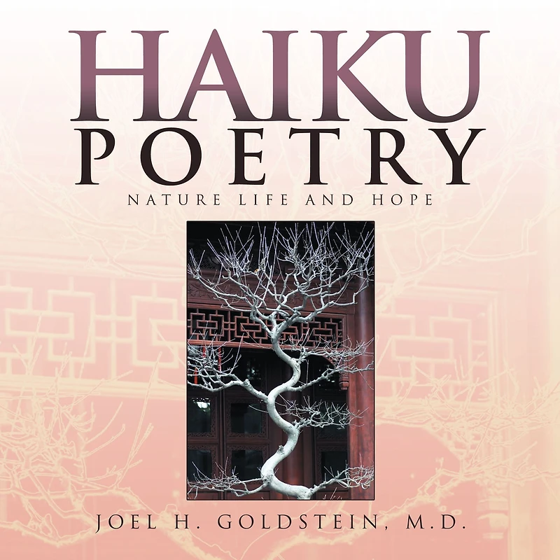 HAIKU POETRY: NATURE LIFE AND HOPE