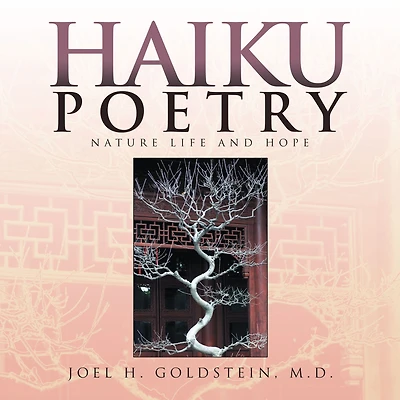 HAIKU POETRY: NATURE LIFE AND HOPE
