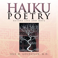 HAIKU POETRY: NATURE LIFE AND HOPE