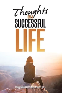 Thoughts On A Successful Life