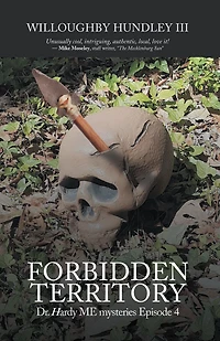 Forbidden Territory: Dr. Hardy ME Mysteries - Episode 4