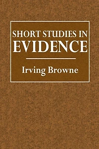 Short Studies Evidence (Classic Reprint)