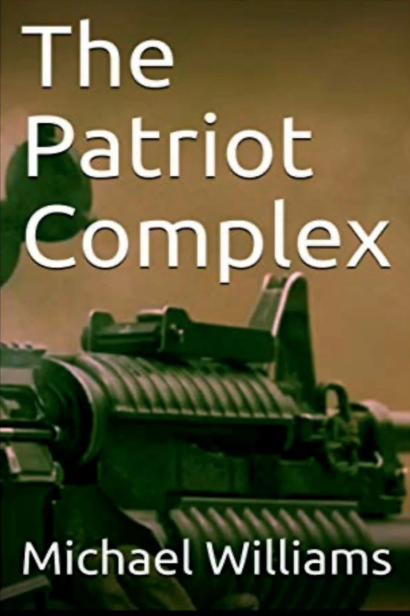 The Patriot Complex