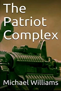 The Patriot Complex