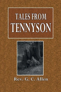 Tales from Tennyson