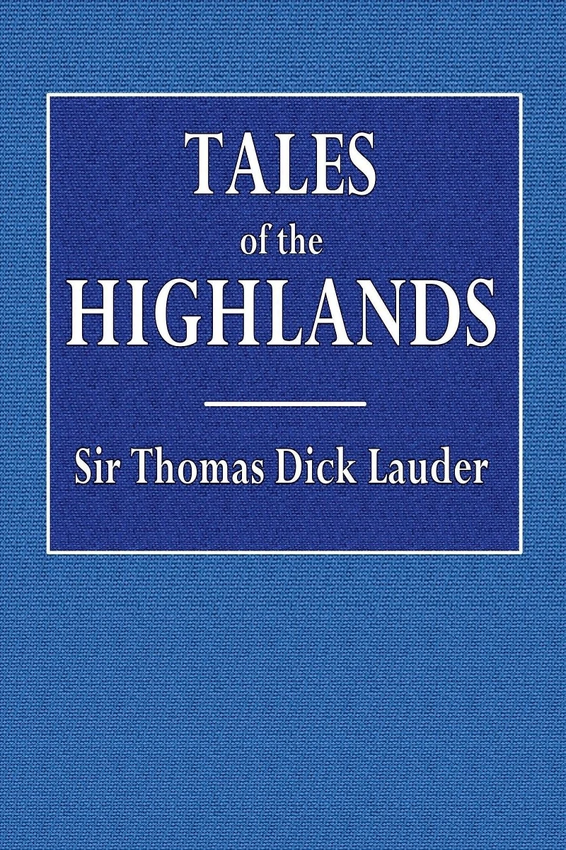 Tales of the Highlands