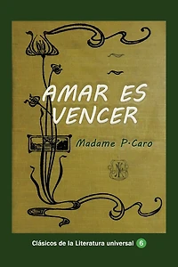 Amar es vencer