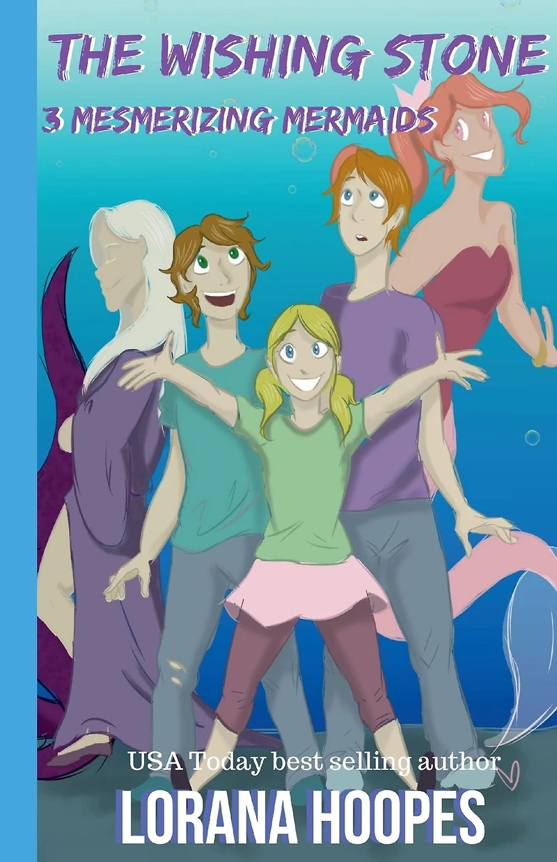 The Wishing Stone #3: Mesmerizing Mermaids