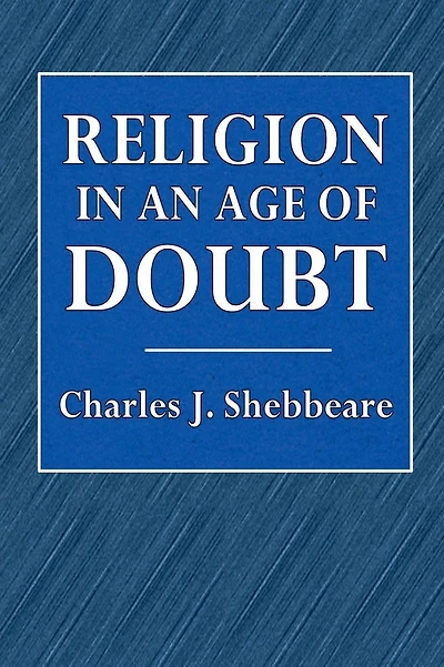 Religion in an Age of Doubt