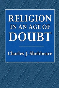 Religion in an Age of Doubt