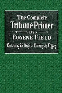 The Complete Tribune Primer