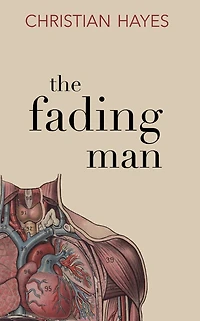 The Fading Man: a captivating literary novel with an inventive fantasy twist