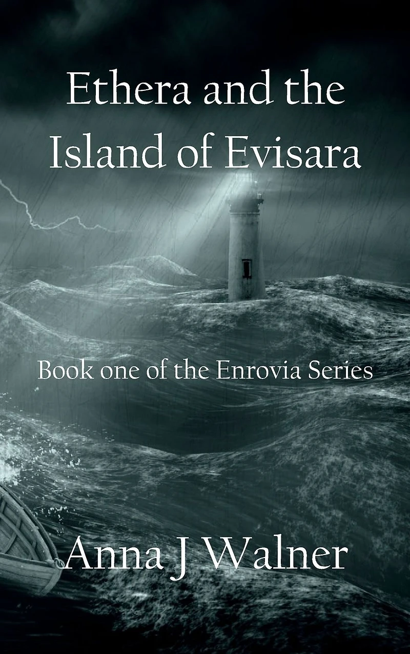 Ethera and the Island of Evisara: Book one of the Enrovia Series