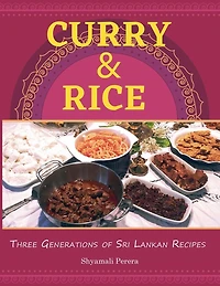 Curry & Rice: Three Generations of Sri Lankan Recipes