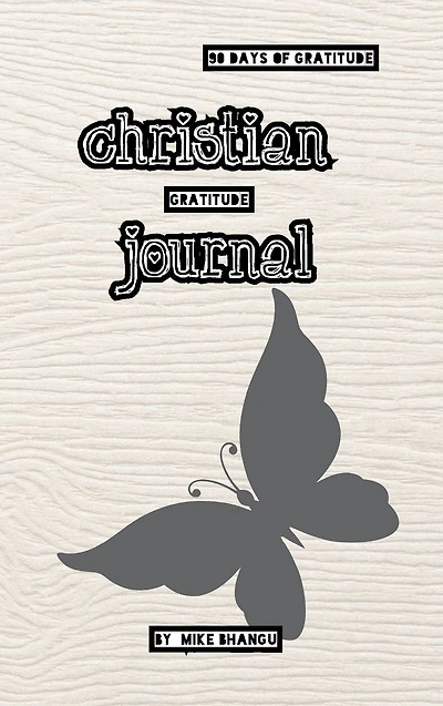 Christian gratitude Journal: A guided journal, with Bible verses, to practice devotion and