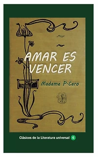 Amar es vencer