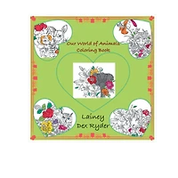 Our World of Animals Coloring Book