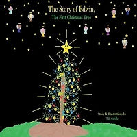 The Story of Edwin, First Christmas Tree
