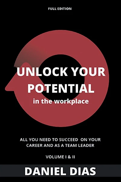 UNLOCK YOUR POTENTIAL IN THE WORKPLACE