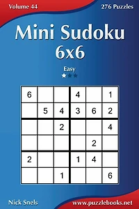 Mini Sudoku 6x6 - Easy - Volume 44 - 276 Puzzles