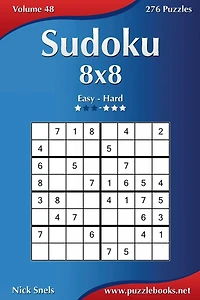 Sudoku 8x8 - Easy to Hard - Volume 48 - 276 Puzzles