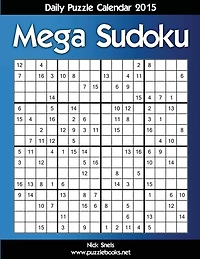 Daily Mega Sudoku 16x16 Puzzle Calendar 2015