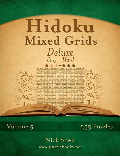 Hidoku Mixed Grids Deluxe - Easy to Hard - Volume 5 - 255 Logic Puzzles