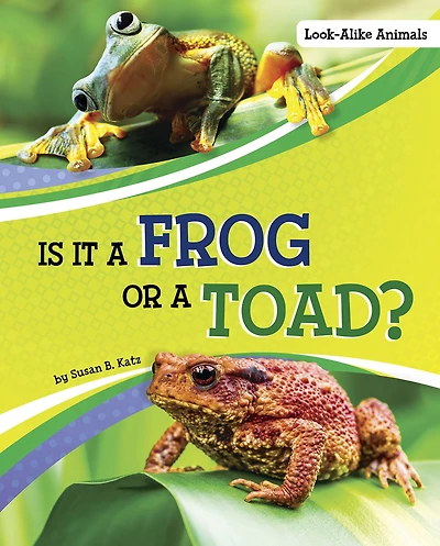 Is It a Frog or Toad?