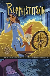 Rumpelstiltskin: A Discover Graphics Fairy Tale