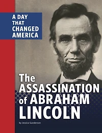 The Assassination of Abraham Lincoln