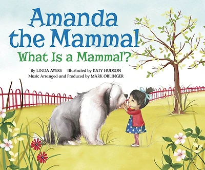 Amanda the Mammal: What Is a Mammal?