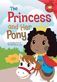 The Princess and Her Pony