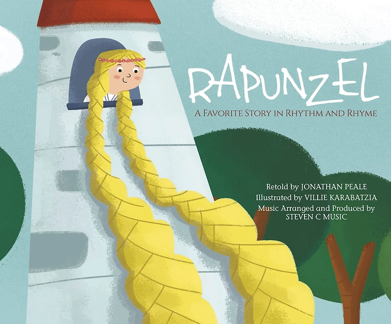 Rapunzel: A Favorite Story Rhythm and Rhyme