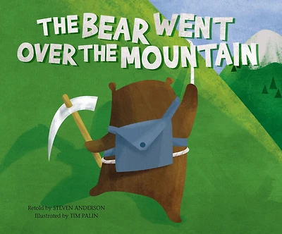 The Bear Went Over the Mountain