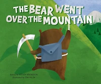 The Bear Went Over the Mountain