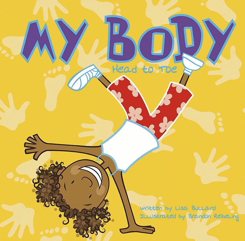 My Body: Head to Toe