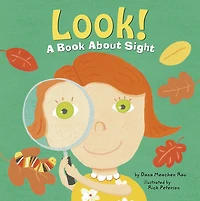 Look!: A Book About Sight