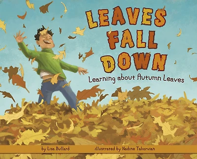 Leaves Fall Down: Learning About Autumn