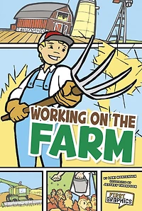 Working on the Farm