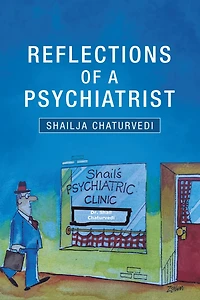 Reflections of a Psychiatrist: A Journey of Five Decades