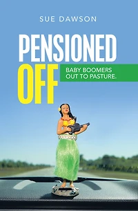 Pensioned Off: Baby Boomers out to Pasture.