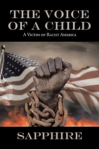 The Voice of A Child: Victim Racist America