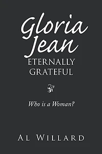 Gloria Jean, Eternally Grateful: Who Is a Woman?
