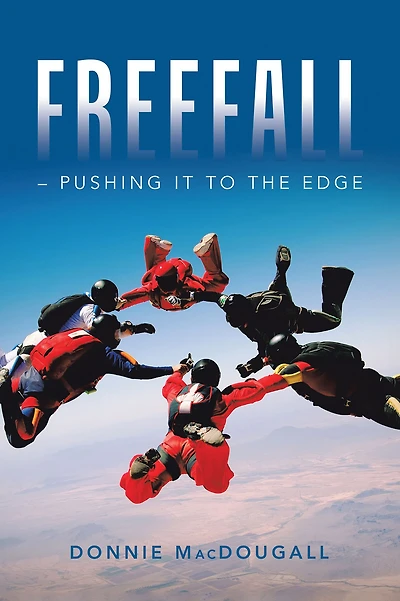 Freefall - Pushing it to the Edge