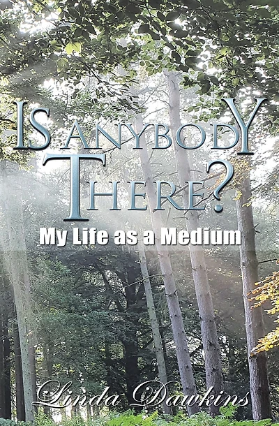Is Anybody There?: My Life as a Medium