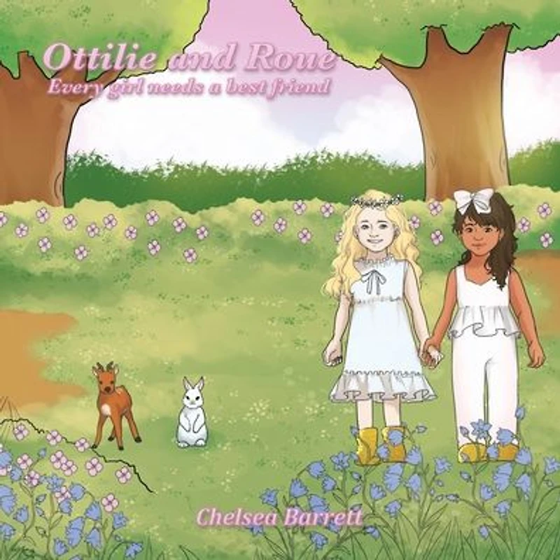 Ottilie and Roue: Every Girl Needs a Best Friend