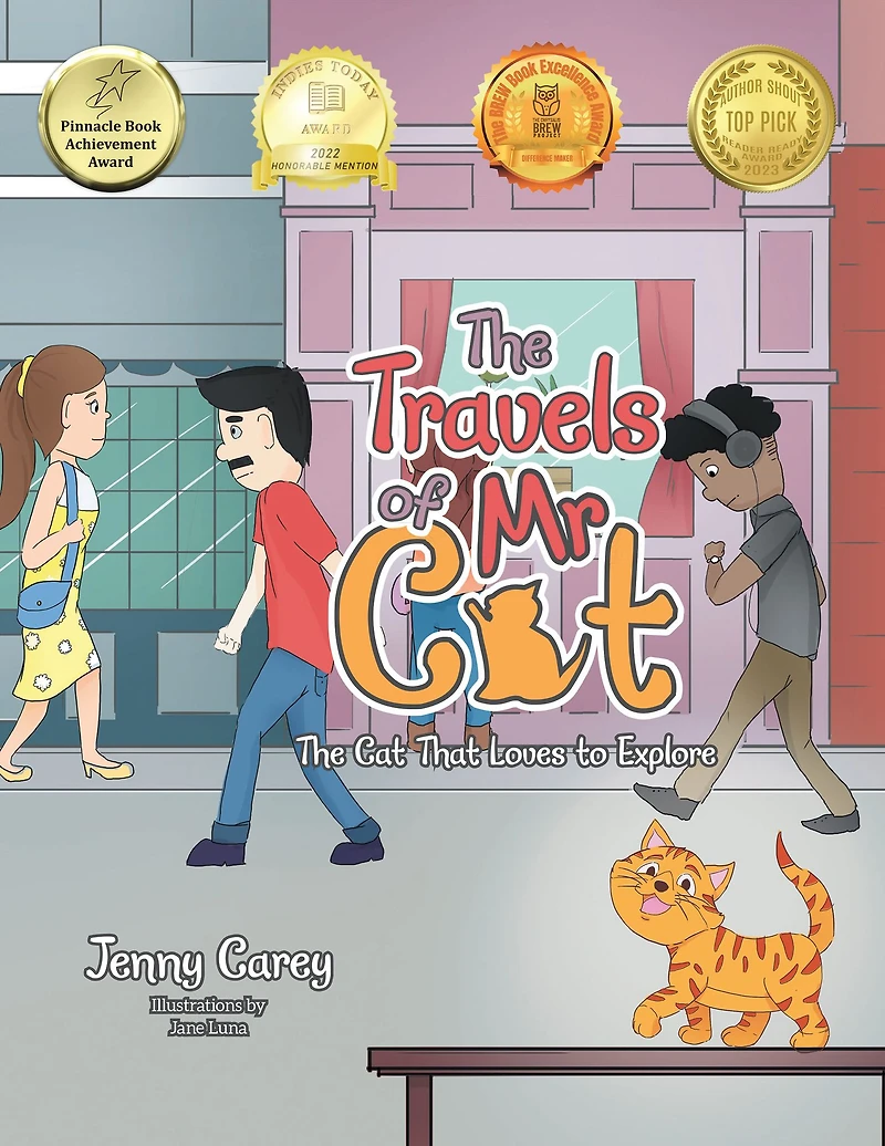 The Travels of Mr Cat: Cat That Loves to Explore