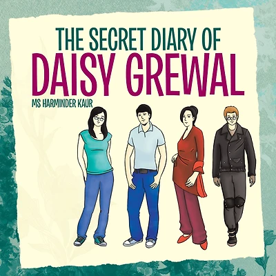 The Secret Diary of Daisy Grewal