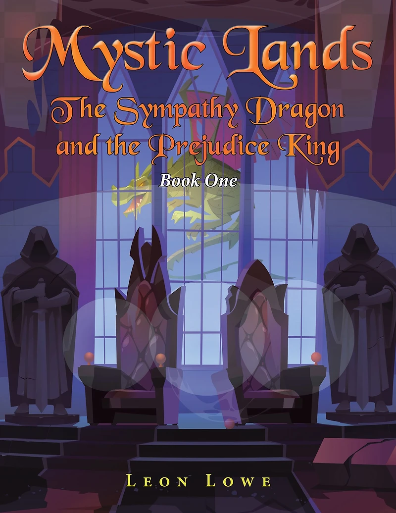 Mystic Lands: the Sympathy Dragon and Prejudice King